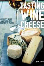 Tasting Wine and Cheese af Adam Centamore