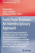 Fuels From Biomass: An Interdisciplinary Approach