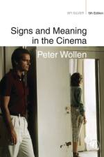 Signs and Meaning in the Cinema af Peter Wollen