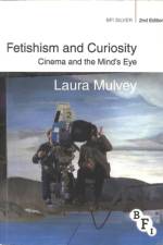Fetishism and Curiosity af University of London