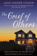 The Grief of Others af Leah Cohen