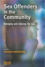 Sex Offenders in the Community