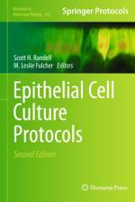 Epithelial Cell Culture Protocols