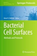 Bacterial Cell Surfaces af Anne Delcour