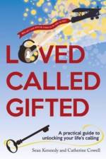 Loved, Called, Gifted af Sean Kennedy