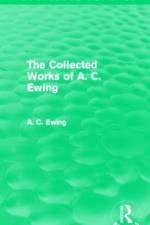 A.C. Ewing Collected Works (Routledge Revivals) af A. C. Ewing