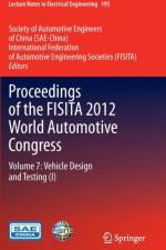 Proceedings of the FISITA 2012 World Automotive Congress
