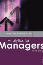 Analytics for Managers af Peter Bell
