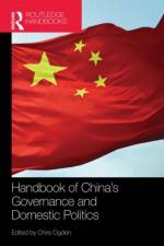 Handbook of China’s Governance and Domestic Politics