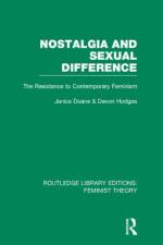 Nostalgia and Sexual Difference (RLE Feminist Theory) af Janice Doane