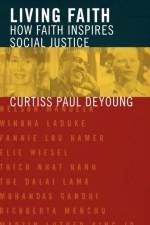 Living Faith af Curtiss Paul DeYoung