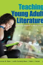Teaching Young Adult Literature af Thomas W. Bean