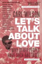 Let's Talk About Love af Carl Wilson