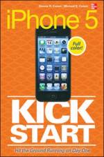 iPhone 5 Kickstart af Dennis Cohen