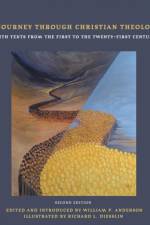 A Journey through Christian Theology af William P. Anderson