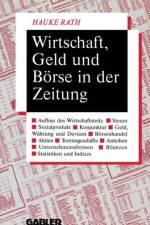 Wirtschaft, Geld Und Borse in Der Zeitung af Hauke Rath
