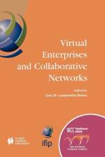 Virtual Enterprises and Collaborative Networks