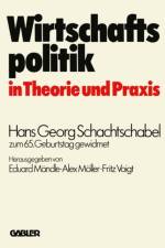 Wirtschaftspolitik in Theorie Und Praxis af Eduard Mandle