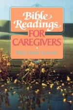 Bible Readings for Caregivers af Betty Groth Syverson
