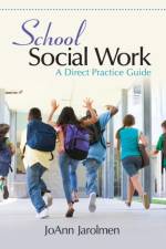 School Social Work af JoAnn Jarolmen