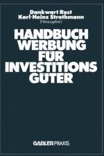 Handbuch Werbung fur Investitionsguter