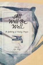 All Will Be Well af Lyn Klug