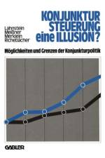 Konjunktursteuerung - eine Illusion? af Manfred Lahnstein