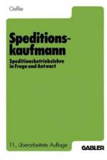 Speditionskaufmann af Wolfgang Oelfke