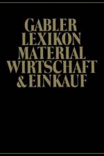Gabler Lexikon Material Wirtschaft & Einkauf af Klaus Holzel