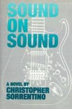 Sound on Sound af Christopher Sorrentino
