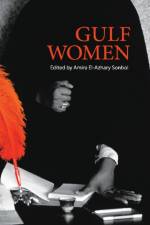 Gulf Women af Amira Sonbol