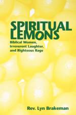 Spiritual Lemons af Lyn Brakeman