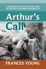 Arthur's Call af The Revd Professor Frances Young