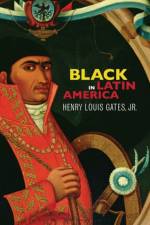 Black in Latin America af Henry Louis Gates Jr.