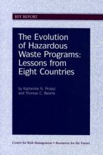 The Evolution of Hazardous Waste Programs af Katherine N. Probst