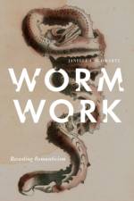 Worm Work af Janelle A. Schwartz