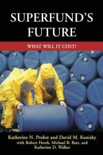 Superfund's Future af Katherine Probst