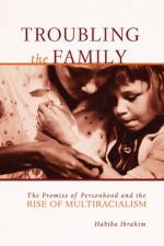 Troubling the Family