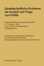 Gesellschaftliche Probleme Als Anstoss Und Folge Von Politik af Hans-Hermann Hartwich
