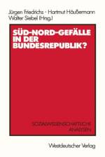 Sud-Nord-Gefalle in der Bundesrepublik? af Jurgen Friedrichs