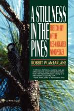 A Stillness in the Pines af Robert W. McFarlane