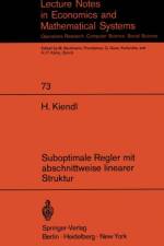 Suboptimale Regler mit Abschnittweise Linearer Struktur af Harro Kiendl