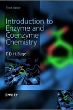 Introduction to Enzyme and Coenzyme Chemistry af T. D. H. (Department of Chemistry Bugg