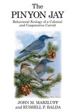 The Pinyon Jay af John M. Marzluff