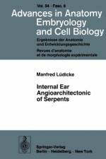 Internal Ear Angioarchitectonic of Serpents af M. Ludicke