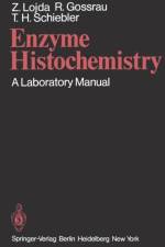 Enzyme Histochemistry af Z. Lojda