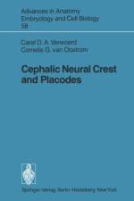 Cephalic Neural Crest and Placodes af C.G. Van Oostrom