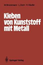 Kleben von Kunststoff mit Metall af Lutz Dorn