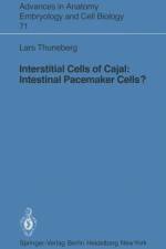 Interstitial Cells of Cajal: Intestinal Pacemaker Cells? af Lars Thuneberg