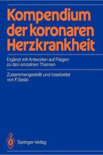 Kompendium der Koronaren Herzkrankheit af Fred Sesto
